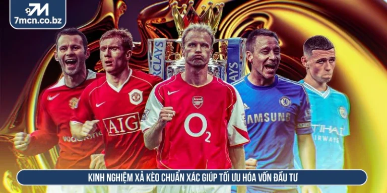 Kinh nghiệm xả kèo